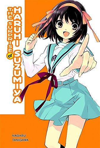 The Surprise of Haruhi Suzumiya (light novel) (The Haruhi Suzumiya Series, Band 10)