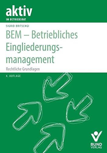 BEM - Betriebliches Eingliederungsmanagement