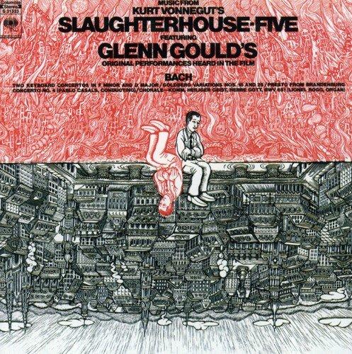 Glenn Gould Jubilee Edition: Music From Slaughterhouse-Five