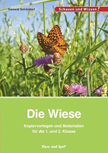 Die Wiese: Kopiervorlagen und Materialien für die 1. und 2. Klasse