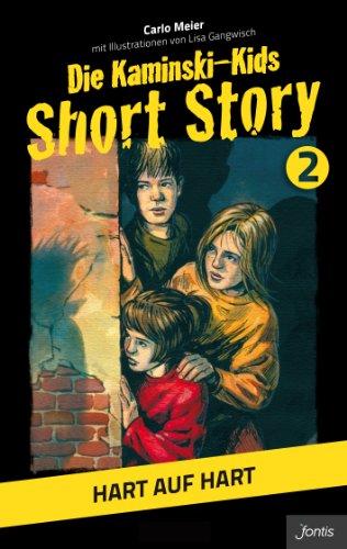 Die Kaminski-Kids: Short Story 2. Hart auf hart (Die Kaminski-Kids (SS))