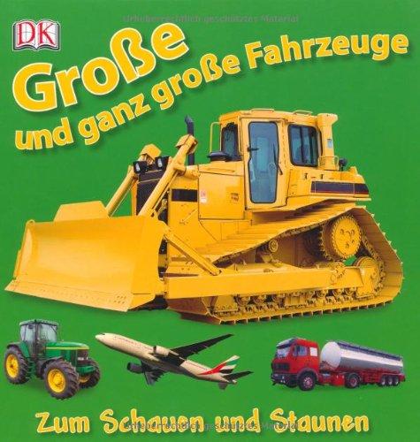 Große und ganz große Fahrzeuge: Zum Schauen und Staunen