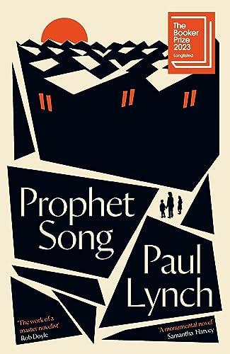 Prophet Song: LONGLISTED FOR THE BOOKER PRIZE 2023