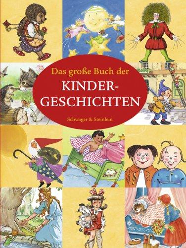 Das große Buch der Kindergeschichten