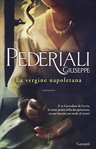 La vergine napoletana (Elefanti bestseller)