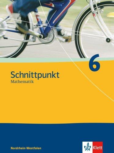 Schnittpunkt - Ausgabe für Nordrhein-Westfalen - Neubearbeitung. Mathematik für Realschulen: Schnittpunkt 6. Schülerbuch. Nordrhein-Westfalen