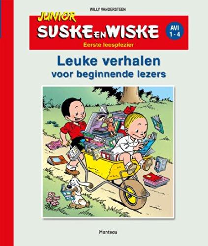 Leuke verhalen voor beginnende lezers: AVI-leesniveau 1-4 (Junior Suske en Wiske)