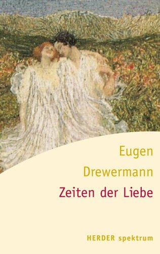 Zeiten der Liebe (HERDER spektrum)