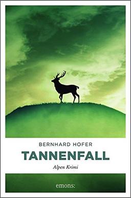 Tannenfall: Alpen Krimi