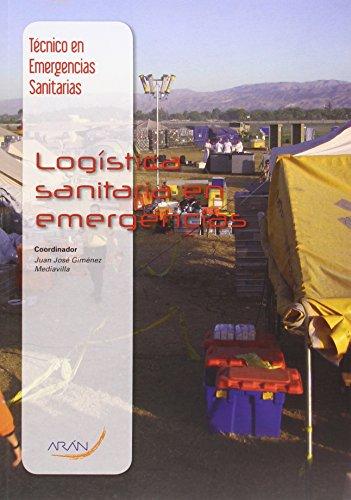 Técnico en emergencias sanitarias : logística sanitaria en emergencias