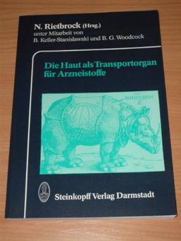 Die Haut als Transportorgan für Arzneistoffe (Frankfurter Seminare für klinische Pharmakologie)