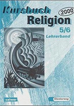 Kursbuch Religion 2000, 5./6. Schuljahr