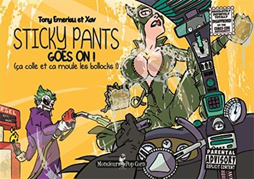 Sticky pants goes on !