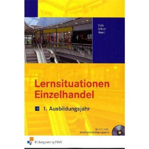 Lernsituationen Einzelhandel. 1. Ausbildungsjahr. Lernfeld 1-5