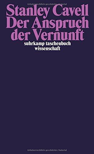 Der Anspruch der Vernunft: Wittgenstein, Skeptizismus, Moral und Tragödie (suhrkamp taschenbuch wissenschaft)