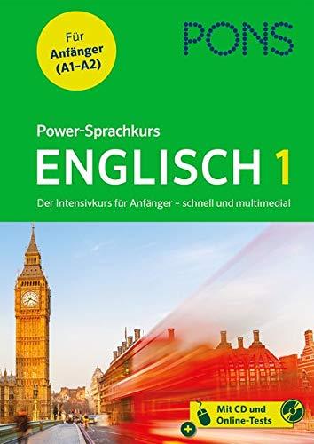 PONS Power-Sprachkurs Englisch 1: Der Intensivkurs für Anfänger – schnell und multimedial