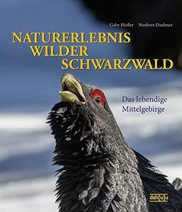 NATURERLEBNIS WILDER SCHWARZWALD: Das lebendige Mittelgebirge