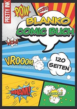 Blanko Comic Buch: 120 leere Comic Seiten, A4, mit vielen verschiedenen Vorlagen zum Kreieren und Zeichnen deines eigenen Comics, für Kinder und Erwachsene