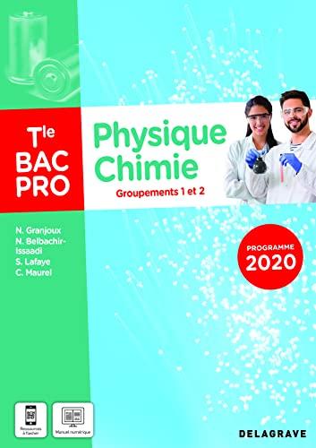 Physique chimie terminale bac pro : groupements 1 et 2 : programme 2020