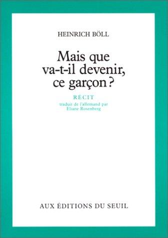 Mais que va-t-il devenir, ce garçon ?