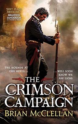 The Crimson Campaign: The Powder Mage Trilogy 2