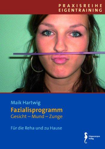 Fazialisprogramm: Gesicht - Mund - Zunge (5 Exemplare)