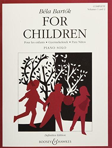 For Children: Pour les enfants · Gyermekeknek · Para Niños. Volumes 1 and 2 (complete). Klavier.: Piano Solo: Complete