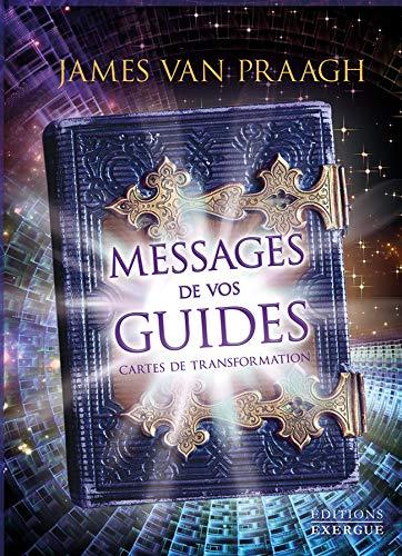 Messages de vos guides : cartes de transformation