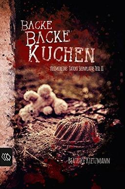 Backe backe Kuchen (Krimireihe: Tatort Seenplatte)