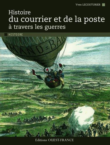 Histoire du courrier et de la poste à travers les guerres