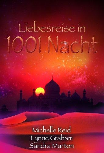 Liebesreise in 1001 Nacht