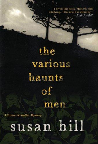 The Various Haunts of Men: A Simon Serrailler Mystery (Simon Serrailler Crime Novels (Hardcover))