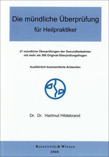 Die mündliche Überprüfung für Heilpraktiker