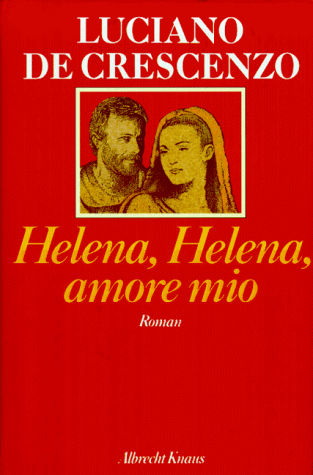 Helena, Helena amore mio