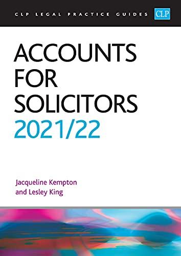 Accounts for Solicitors 2021/2022: Legal Practice Course Guides (LPC)