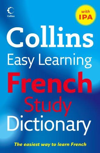 Easy Learning French Study Dictionary with IPA (Collins Easy Learning French)