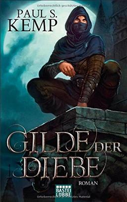 Gilde der Diebe: Roman