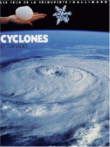 Cyclones et tornades