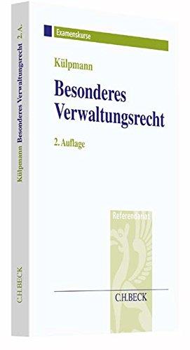 Besonderes Verwaltungsrecht im Assessorexamen