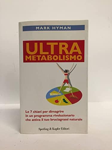 Ultra metabolismo (Guide. Benessere)