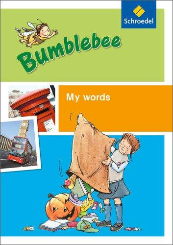 Bumblebee. Englisch in der Grundschule Neubearbeitung: Bumblebee - Zusatzmaterialien: My words 3/4