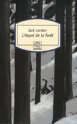 L'appel de la forêt