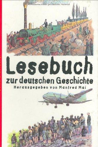 Lesebuch zur deutschen Geschichte (Beltz & Gelberg - Sachbuch)