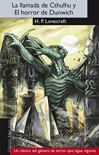 La llamada de Cthulhu ; y El horror de Dunwich (Algar Joven, Band 59)