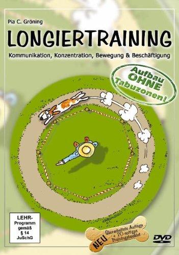 Longiertraining für Hunde: Aufbau OHNE Tabuzonen, DVD + 20 seitges Trainingsbooklet