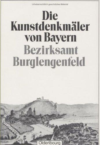 Die Kunstdenkmäler von Bayern: Bezirksamt Burglengenfeld: Unveränderter Nachdruck der Ausgabe von 1906: 5