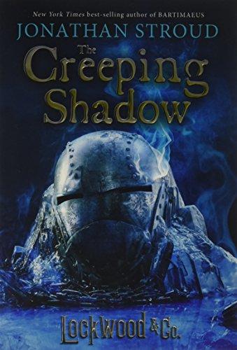 Lockwood & Co., Book Four The Creeping Shadow