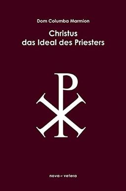 Christus, das Ideal des Priesters