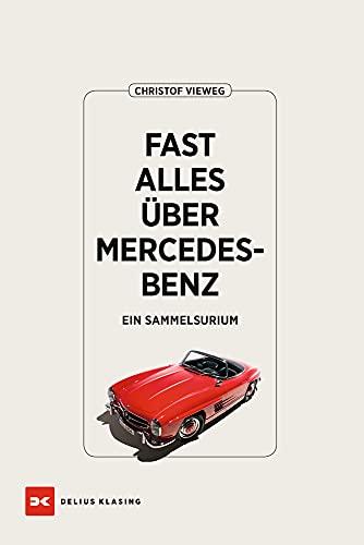 Fast alles über Mercedes