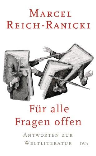 Für alle Fragen offen: Antworten zur Weltliteratur